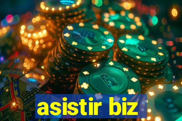 asistir biz